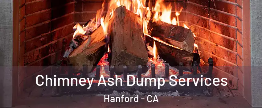  Chimney Ash Dump Services Hanford - CA