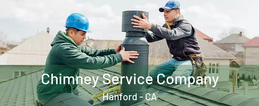  Chimney Service Company Hanford - CA