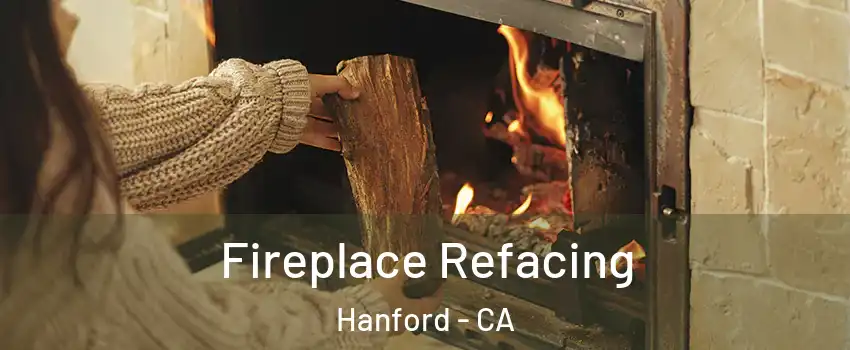  Fireplace Refacing Hanford - CA