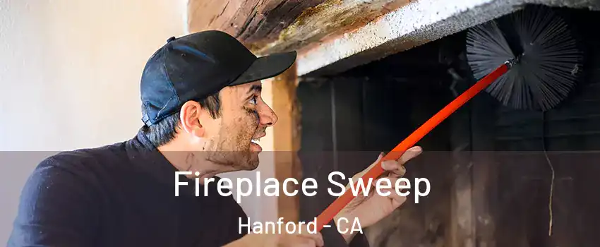  Fireplace Sweep Hanford - CA