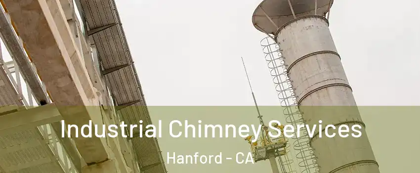  Industrial Chimney Services Hanford - CA