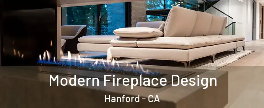  Modern Fireplace Design Hanford - CA