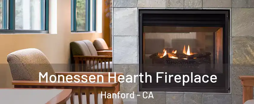  Monessen Hearth Fireplace Hanford - CA
